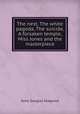 The nest, The white pagoda, The suicide, A forsaken temple, Miss Jones and the masterpiece, Sedgwick Anne Douglas 