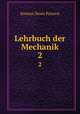 Lehrbuch der Mechanik. 2, Simeon Denis Poisson 
