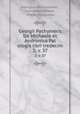 Georgii Pachymeris De Michaele et Andronico Pal ologis libri tredecim. 2; v. 37, Georgius Pachymeres , Immanuel Bekker , Pierre Poussines 