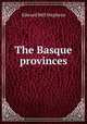 The Basque provinces, Edward Bell Stephens 