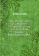 The Life and Times of Alexander Henderson: Giving a History of the Second Reformation of the ., John Aiton 