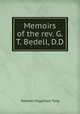 Memoirs of the rev. G.T. Bedell, D.D., Tyng, Stephen H. 