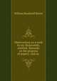 Observations on a work by mr. Bickersteth, entitled, `Remarks on the progress of popery`, and an ., William Brudenell Barter 