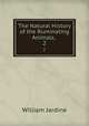 The Natural History of the Ruminating Animals, .. 2, Jardine William 