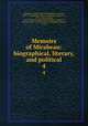 Memoirs of Mirabeau: biographical, literary, and political. 4, Honore-Gabriel de Riquetti Mirabeau 