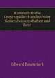 Kameralistische Encyclopdie: Handbuch der Kameralwissenschaften und ihrer ., Edward Baumstark 