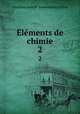 lments de chimie. 2, Matthieu Joseph Bonaventure Orfila 