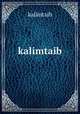 kalimtaib, kalimtaib 