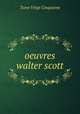 oeuvres walter scott, Tome Vingt Cinquieme 