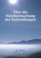 Uber die Nutzbarmachung der Kaliendlaugen, B. Dietz 