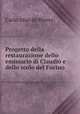 Progetto della restaurazione dello emissario di Claudio e dello scolo del Fucino, Carlo Afan de Rivera 