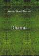 Dharma, Annie Wood Besant 