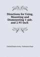Directions for Using, Mounting and Dismounting 1-pdr. and 2.95-inch ., United States Army . Ordnance Dept 