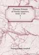 Pioneer Priests of North America, 1642-1710. 3, Thomas Joseph Campbell 