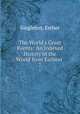 The World`s Great Events: An Indexed History of the World from Earliest .. 7, Singleton, Esther 