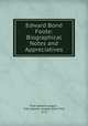 Edward Bond Foote: Biographical Notes and Appreciatives, Free Speech League , Free Speech League (New York, N.Y.) 