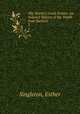 The World`s Great Events: An Indexed History of the World from Earliest .. 5, Singleton, Esther 