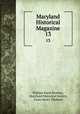 Maryland Historical Magazine. 13, William Hand Browne , Maryland Historical Society, Louis Henry Dielman 