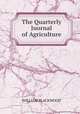 The Quarterly Juornal of Agriculture, William Blackwood 