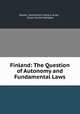 Finland: The Question of Autonomy and Fundamental Laws, Nikolai Dmitrievich Sergieevskii 