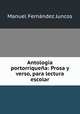 Antologia portorriquena: Prosa y verso, para lectura escolar, Manuel Fernandez Juncos 