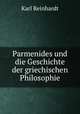 Parmenides und die Geschichte der griechischen Philosophie, Karl Reinhardt 