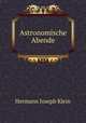 Astronomische Abende, Hermann Joseph Klein 