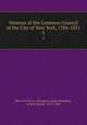 Minutes of the Common Council of the City of New York, 1784-1831. 3, New York (N.Y.). Common Council,Peterson, Arthur Everett, 1871-1943 