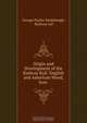 Origin and Development of the Railway Rail: English and American Wood, Iron ., George Packer Raidabaugh, Railway rail 