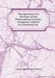 The Question of a Division of the Philosophical Faculty: Inaugural Address on Assuming the ., August Wilhelm von Hofmann 