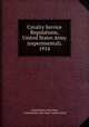 Cavalry Service Regulations, United States Army (experimental). 1914, United States War Dept, United States War Dept. General Staff 