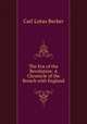 The Eve of the Revolution: A Chronicle of the Breach with England, Carl Lotus Becker 