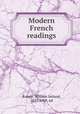 Modern French readings, Knapp, William Ireland, 1835-1908, ed 