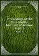 Proceedings of the Nova Scotian Institute of Science. 6, pt. 1, Nova Scotian Institute of Science , Halifax 