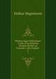 Thmas Saga Erkibyskups: A Life of Archbishop Thomas Becket, in Icelandic, with English .. 2, Eirikur Magnusson 