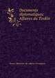 Documents diplomatiques: Affaires du Tonkin ., 