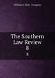 The Southern Law Review. 8, William S. Hein & Company 