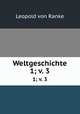 Weltgeschichte. 1; v. 3, Leopold von Ranke 