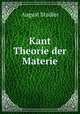Kant Theorie der Materie, August Stadler 
