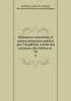 Memoires couronnes et autres memoires publics par l