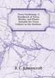 Town Gardening: A Handbook of Trees, Shrubs, and Plants Suitable for Town Culture in the Outdoor ., B. C. Ravenscroft 