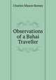 Observations of a Bahai Traveller, Charles Mason Remey 