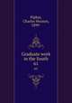 Graduate work in the South. 61, Pipkin, Charles Wooten, 1899- 