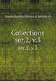 Collections. ser.2, v.3, Massachusetts Historical Society cn 