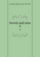 Novels and tales. 6, Stevenson, Robert Louis, 1850-1894 
