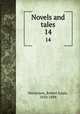 Novels and tales. 14, Stevenson, Robert Louis, 1850-1894 