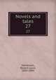Novels and tales. 27, Stevenson, Robert Louis, 1850-1894 