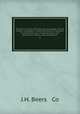 Schuylkill County, Pennsylvania; genealogy--family history--biography; containing historical sketches of old families and of representative and prominent citizens, past and present. 1, J.H. Beers & Co 