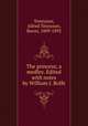 The princess; a medley. Edited with notes by William J. Rolfe, Tennyson, Alfred Tennyson, Baron, 1809-1892 
