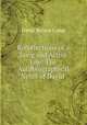 Recollections of a Long and Active Life: The Autobiographical Notes of David ., David Nelson Camp 